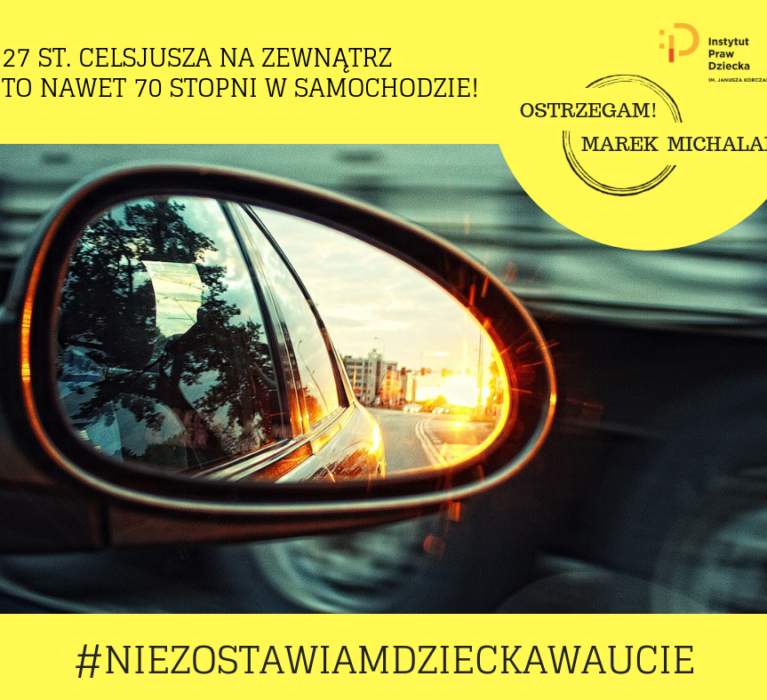 Akcja społeczna “Nie zostawiaj dziecka w aucie”